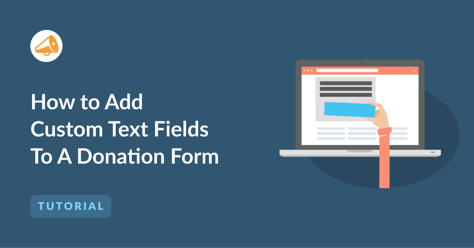 How to Add a Custom Text Field To A Donation Form