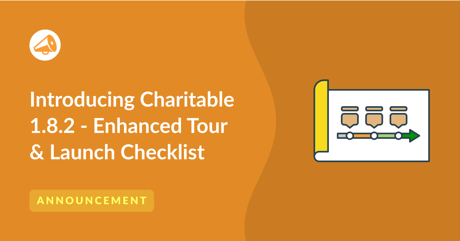 Introducing Charitable 1.8.2 – Checklist, Enhanced Tour, Donation Button and More!