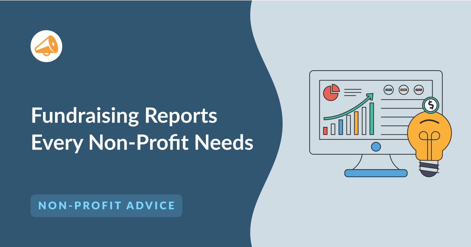 Fundraising Reports Every Non-Profit Needs